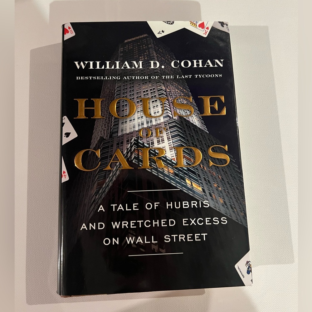 House of Cards by William D. Cohan - Hardcover Book